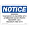 Signmission OSHA Notice, 5" Height, Warning This Service Is Equipped With Alternative Sign, 7" X 5", Landscape OS-NS-D-57-L-18927 - alternate 1